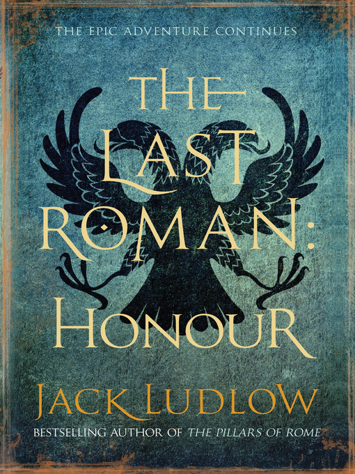 Title details for The Last Roman by Jack Ludlow - Available